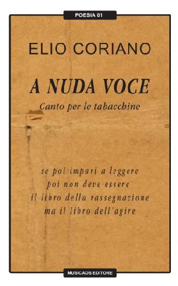 A nuda voce. Canto per le tabacchine