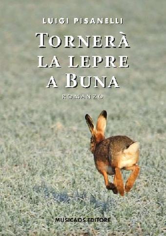 Torner&agrave; la lepre a Buna