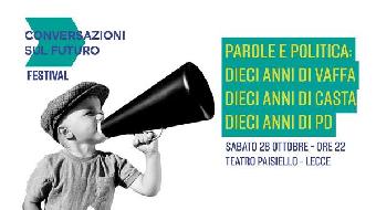 Parole e politica: 10 anni di vaffa, casta e pd