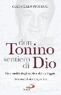 Don Tonino sentiero di Dio