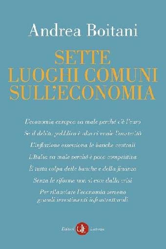 Sette luoghi comuni sull'Economia