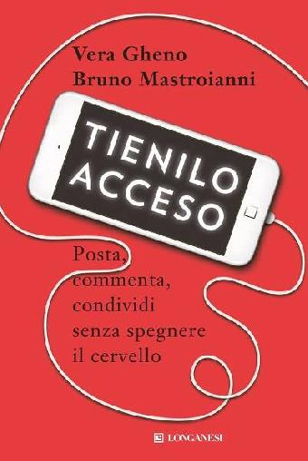 Tienilo acceso: posta, commenta, condividi senza spegnere il cervello