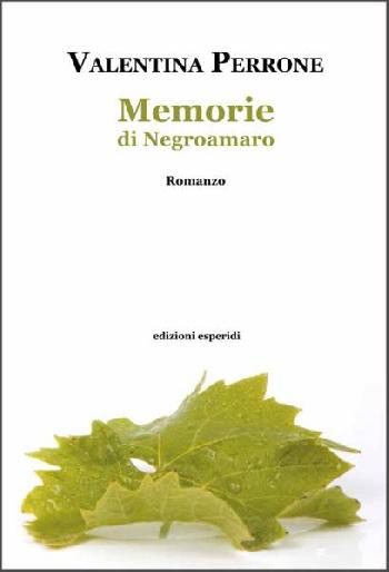 Memorie di Negroamaro