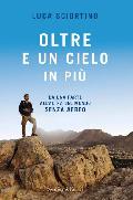 Oltre e un cielo in pi