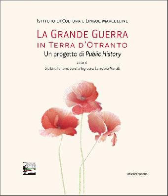 La Grande Guerra in Terra dOtranto