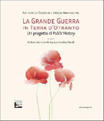 La Grande Guerra in Terra dOtranto