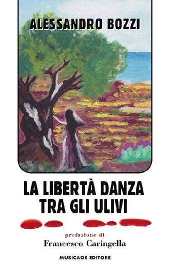 La libert danza tra gli ulivi