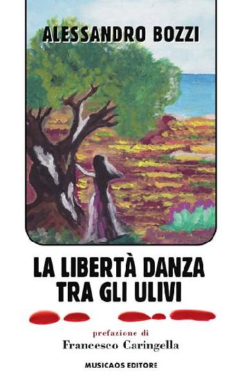 La libertà danza tra gli ulivi