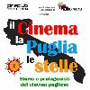 Il cinema, la Puglia e le stelle
