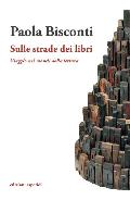 Sulle strade dei libri