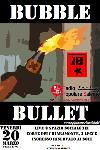 Bubble-Bullet
