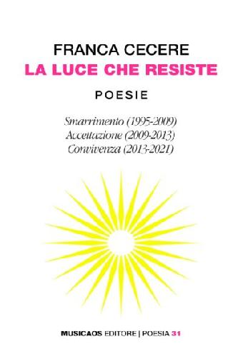 La luce che resiste