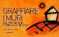 graffiare i muri