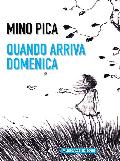 Quando arriva la domenica