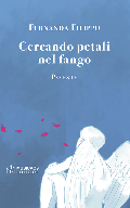 Cercando petali nel fango