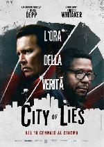 City of Lies - L'ora della verità