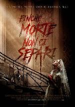 Finchè morte non ci separi