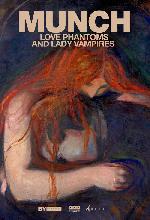 Munch - Amori, fantasmi e donne vampiro