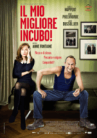 Il mio migliore incubo!...