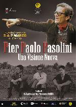 Pier Paolo Pasolini - Una visione nuova