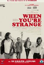 when you're strange