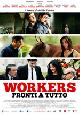 Workers - Pronti a tutto