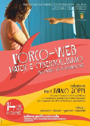 LOrco-Web, Hater e Cyberbullismo