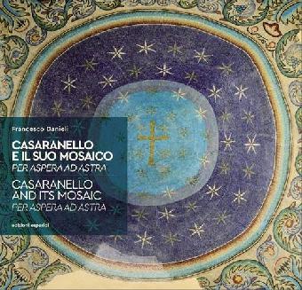 Casaranello e il suo mosaico: per aspera ad astra