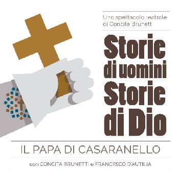 Storie di uomini, storie di Dio - Il papa di Casaranello