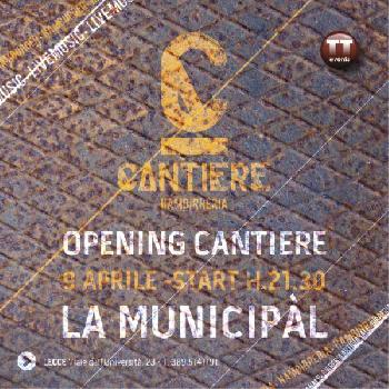 Opening Cantiere