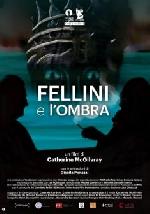 Fellini e l'ombra