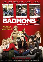 Bad Moms 2 - Mamme molto più cattive 