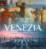 Venezia - Infinita avanguardia