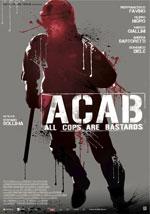 ACAB - All Cops Are Bastards ...