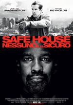 Safe House - Nessuno è al sicuro ...