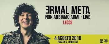 Non Abbiamo Armi Tour - Ermal Meta a Lecce