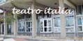 Visualizza dettagli: Teatro Italia - Stagione di prosa 2009-2010